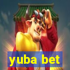 yuba bet